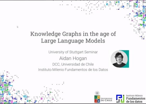 Preview imageAidan Hogan - Knowledge Graphs in the age of Large Language Models
